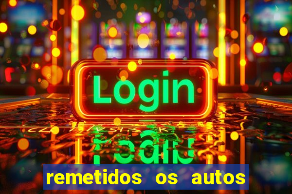 remetidos os autos para contadoria quanto tempo demora